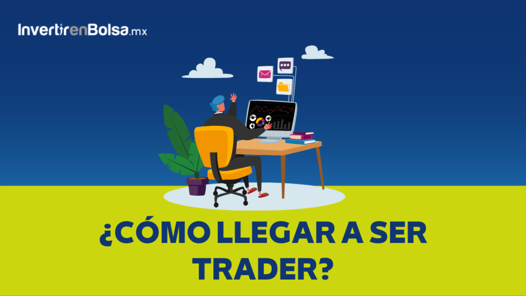 Cómo llegar a ser Trader Profesional Guía Smart 2023